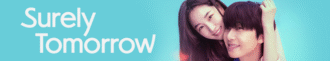 دانلود سریال Surely Tomorrow