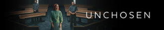 دانلود سریال Unchosen