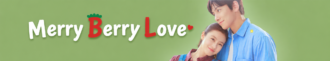 دانلود سریال Merry Berry Love